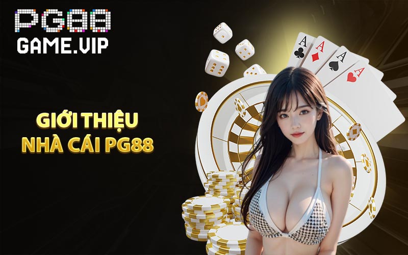 Giới thiệu nhà cái PG88